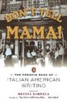 Regina Barreca, Various, Various&gt;, Regina Barreca - Don't Tell Mama!