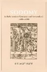 Helmut Puff - Sodomy in Reformation Germany and Switzerland, 1400-1600