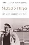 Michael S. Harper - Songlines in Michaeltree
