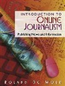 Roland De Wolk - Introduction to Online Journalism