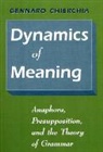 Gennaro Chierchia, Chierchia Gennaro - Dynamics of Meaning