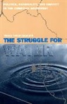 Espeland, Wendy Nelson Espeland, Espeland Wendy Nelson - The Struggle for Water