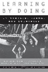 Naomi R. Lamoreaux, etc., Naomi Lamoreaux, Naomi R. Lamoreaux, Daniel M. G. Raff, Daniel M.G. (Associate Professor of Management Raff... - Learning by Doing in Markets, Firms, and Countries