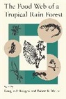 Douglas P. Regan, Douglas P. Reagan, Reagan Douglas P., Robert B. Waide, Waide Robert B. - The Food Web of a Tropical Rain Forest