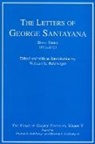 George Santayana, George (Chancellor's Professor of History) Santayana, William G. Holzberger, Herman J. Saatkamp Jr, Herman J. Saatkamp Jr., Herman J. Saatkamp - The Letters of George Santayana, Book Three, 1921-1927, Volume 5: The Works of George Santayana, Volume V