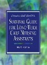 Marti Burton - Prentice Hall Health's Survival Guide for Long-Term Care Nursing Assistants