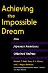 S Megan Berthold, S. Megan Berthold, Harry H Kitano, Harry H. Kitano, Harry H. L. Kitano, Mitchell T Maki... - Achieving the Impossible Dream