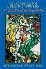 Beth Anstandig, Eric Killough, Beth Anstandig, Eric Killough - Anthology for Creative Writers, An