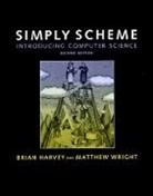 Brian Harvey, Brian (University of California) Harvey, Matthew Wright - Simply Scheme