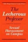 Billie Wright Dziech, Linda Weiner - The Lecherous Professor