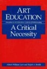 Albert Levi, Albert William Levi, Ralph A Smith, Ralph A. Smith, Ralph Alexander Smith - Art Education