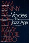 Chip Deffaa - Voices of the Jazz Age
