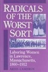 Ardis Cameron - Radicals of the Worst Sort