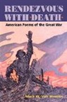 Mark Van Wienen, Mark W. Van Wienen, Mark W. van Wienen - Rendezvous with Death