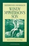 Sherwood Anderson - Windy McPherson's Son