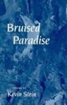 Kevin Stein - Bruised Paradise