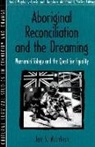Ian S. McIntosh - Aboriginal Reconciliation and the Dreaming