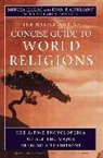 Ioan P Couliano, Ioan P. Couliano, Mircea Eliade - HarperCollins Concise Guide to World Religions