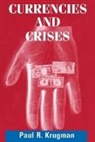 Paul Krugman, Paul (CUNY) Krugman - Currencies and Crises