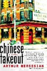 Arthur Nersesian - Chinese Takeout