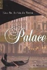 Lisa St Aubin De Teran, Lisa St. Aubin de Teran - The Palace