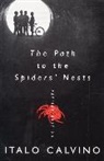 Italo Calvino - The Path to the Spiders' Nests