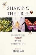 Henry Gee, Henry Gee, Gee Henry - Shaking the Tree Readings from Nature in the History of Life