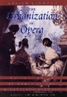Anselm Gerhard, Gerhard Anselm - The Urbanization of Opera