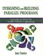Foster, Ian Foster - Designing and Building Parallel Programs