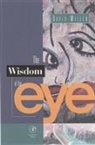 David Miller, David M Miller, David M. Miller, David M. (Vanderbilt University Medical Center Miller - The Wisdom of the Eye