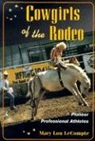 Mary LeCompte, Mary Lou Lecompte - Cowgirls of the Rodeo