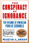 Martin L Gross, Martin L. Gross - The Conspiracy of Ignorance