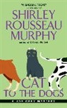 Shirley Rousseau Murphy - Cat to the Dogs