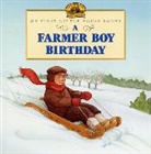 Laura Ingalls Wilder, Jody Wheeler, Laura Ingalls Wilder - A Farmer Boy Birthday