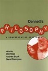 Don Ross, Andrew Brook, Andrew (Carleton University) Brook, Don Ross, Don (Research Fellow Ross, David Thompson... - Dennett's Philosophy: A Comprehensive Assessment