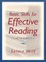 Selma Wilf - Basic Skills for Effective Reading
