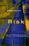 Howard Margolis, Margolis Howard - Dealing with Risk