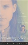 Anna J Michener, Anna J. Michener, Michener Anna J. - Becoming Anna