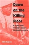 Rick Halpern - Down on the Killing Floor