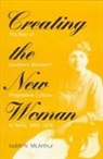 Judith N. McArthur - Creating the New Woman