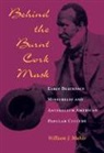 William J. Mahar - Behind the Burnt Cork Mask