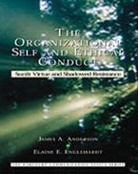 James Anderson, James A. Anderson, Elaine E. Englehardt, Robert C. Solomon - The Organizational Self and Ethical Conduct: Sunlit Virtue and Shadowed Resistance