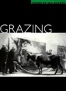 Ira Sadoff - Grazing