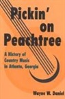 Wayne W Daniel, Wayne W. Daniel - Pickin' on Peachtree