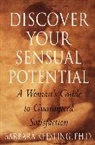 Barbara Keesling, Keesling Barbara, B. Kessling - Discover Your Sensual Potential