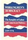 Leon Fink, Fink L - Workingmen's Democracy