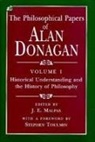 Alan Donagan, J E Malpas, J. E. Malpas, Stephen Toulmin - The Philosophical Papers of Alan Donagan.Historical Understanding and the History of Philosophy