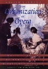 Anselm Gerhard, Gerhard Anselm - The Urbanization of Opera