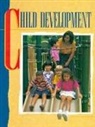 Barrett Karen Caplovitz, Mary Ann Wilson - Child Development