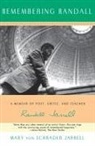 Mary Jarrell, Mary von Schrad Jarrell - Remembering Randall